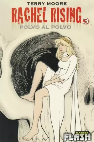 RACHEL RISING 03 : POLVO AL POLVO