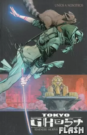 TOKYO GHOST 02 : UNÍOS A NOSOTROS