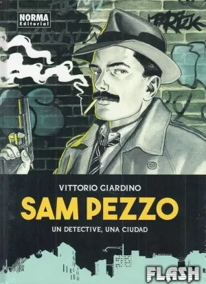 SAM PEZZO : UN DETECTIVE, UNA CIUDAD
