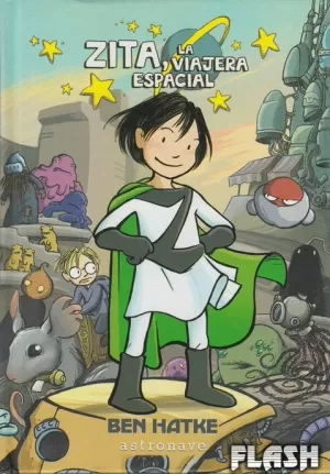 AVENTURAS DE ZITA 01 LA VIAJERA ESPACIAL