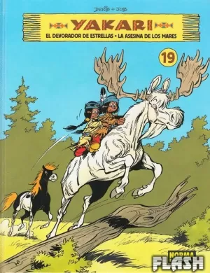 YAKARI 19 : EL DEVORADOR DE ESTRELLAS LA ASESINA DE LOS MARES