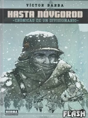 HASTA NÓVGOROD : CRÓNICAS DE UN DIVISIONARIO