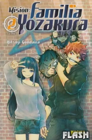 MISION FAMILIA YOZAKURA 02 : UN MATRIMONIO COMPLICADO