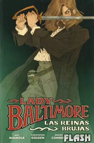 LADY BALTIMORE 01 : LAS REINAS BRUJAS