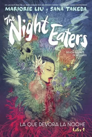 THE NIGHT EATERS 01 LA QUE DEVORA LA NOCHE