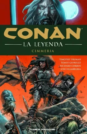 CONAN LA LEYENDA 07 : CIMMERIA