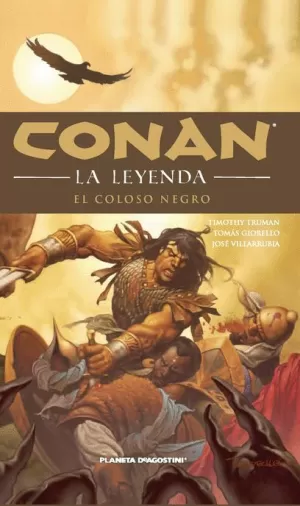 CONAN LA LEYENDA 08 : COLOSO NEGRO