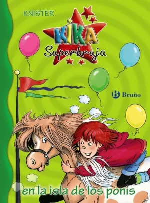 KIKA SUPERBRUJA 25 EN LA ISLA DE LOS PONIS