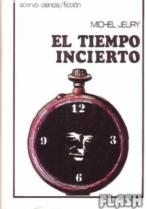 EL TIEMPO INCIERTO