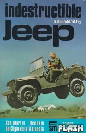 INDESTRUCTIBLE JEEP