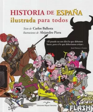 HISTORIA DE ESPAÑA ILUSTRADA PARA TODOS