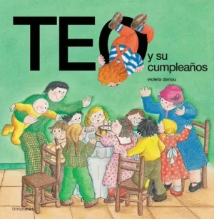 TEO Y SU CUMPLEAÑOS