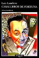 CABALLEROS DE FORTUNA
