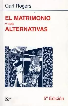 MATRIMONIO Y SUS ALTERNATIVAS