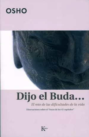DIJO EL BUDA