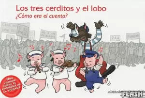 TRES CERDITOS Y EL LOBO ¿COMO ERA EL CUENTO?