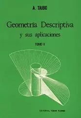 GEOMETRIA DESCRIPTIVA (II) Y SUS APLICACIONES.
