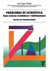 PROBLEMAS DE ESTADISTICA PARA CIENCIAS ECONOMICAS Y CC.EE.