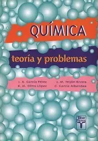 QUIMICA. TEORIA Y PROBLEMAS.