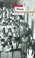 PRESAS MUJERES EN LAS CARCELES FRANQUISTAS