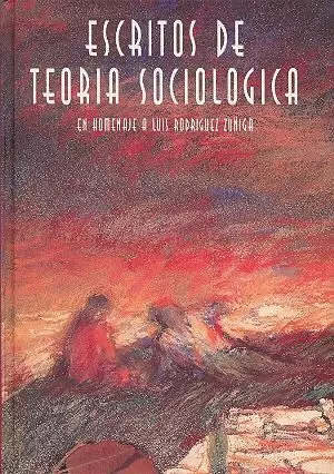 ESCRITOS DE TEORIA SOCIOLOGICA