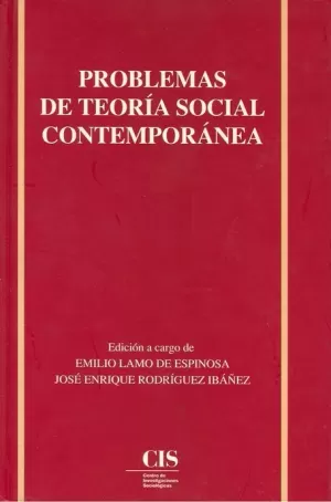 PROBLEMAS TEORIA SOCIAL CONT. -CIS-
