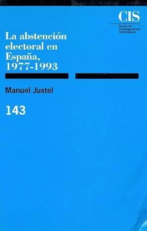 ABSTENCION ELECTORAL ESPAÐA 77-93-CIS