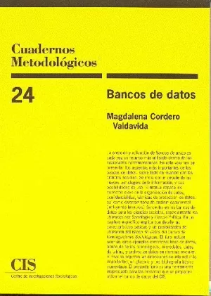 CUADERNOS METODOLOGICOS 24/BANCOS DATOS
