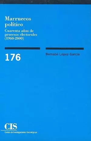 MARRUECOS POLITICO 40 AÑOS PROCESOS ELECTORALES CIS.176