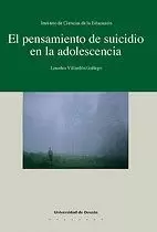 PENSAMIENTO DE SUICIDIO EN LA ADOLESCENCIA, EL.