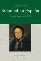 STENDHAL EN ESPAÑA. UN SIGLO DE RECEPCION CRITICA.