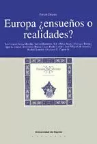 EUROPA ¿ENSUEÑOS O REALIDADES?