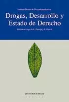 DROGAS, DESARROLLO Y ESTADO DE DERECHO.
