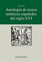 ANTOLOGIA DE TEXTOS RETORICOS ESPAÑOLES DEL S.XVI.