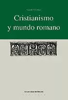 CRISTIANISMO Y MUNDO ROMANO.