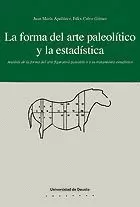 FORMA DEL ARTE PALEOLITICO Y LA ESTADISTICA, LA.
