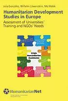 HUMANITARIAN DEVELOPMENT STUDIES IN EUROPE. ASSESSMENT...