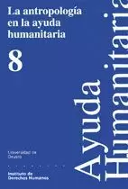 ANTROPOLOGIA EN LA AYUDA HUMANITARIA,LA.