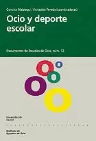 OCIO Y DEPORTE ESCOLAR.