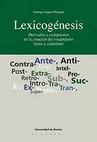 LEXICOGENESIS.DERIVADOS Y COMPUESTOS EN LA CREACION DEL VOCA