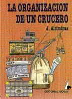 ORGANIZACION DE UN CRUCERO
