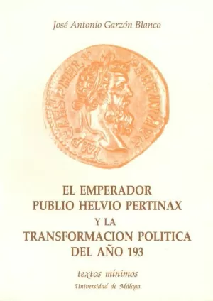 EL EMPERADOR PUBLIO HELVIO PERTINAX