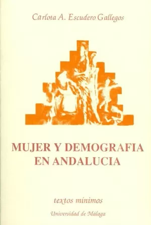 MUJER Y DEMOGRAFIA EN ANDALUCIA