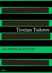 MORALES DE LA HISTORIA-TODOROV