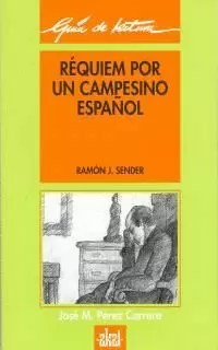 GUÍA DE LECTURA RÉQUIEM POR UN CAMPESINO ESPAÑOL