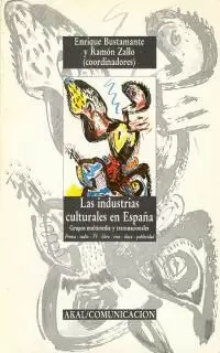 INDUSTRIAS CULTURALES EN ESPAÑA