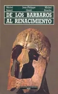 DE BARBAROS AL RENACIMIENTO