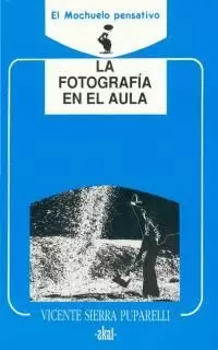 FOTOGRAFIA EN EL AULA M.PENSATIVO