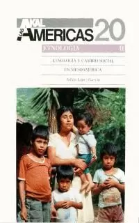 ETNOLOGIA Y CAMBIO SOCIAL MESOAMERICA