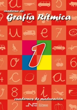 GRAFIA RITMICA 1 CUADERNO MADURACION